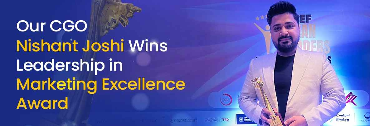 Nishant Joshi Wins Leadership in Marketing Excellence Award